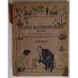 La France gastronomique : Paris tome 1, Curnonsky et Marcel Rouff, Rouff éditeur
