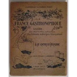 La France gastronomique : La Normandie, Curnonsky et Marcel Rouff, Rouff éditeur