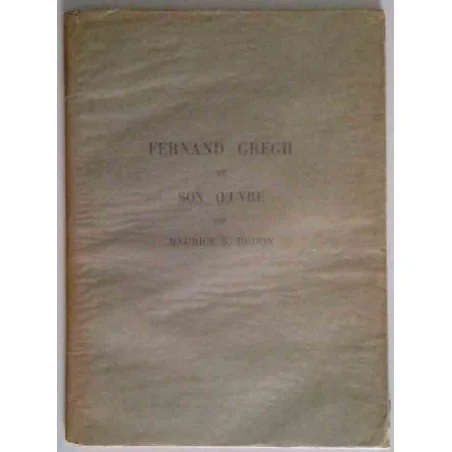 Fernand Gregh et son œuvre, par Maurice S. Druon, Éditions de Paris