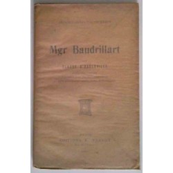 Mgr Baudrillart, par Claude d’Habloville, Éditions E. Sansot