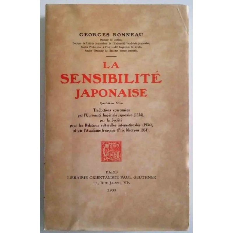 La Sensibilité japonaise, par Georges Bonneau, Librairie Orientaliste Paul Geuthner