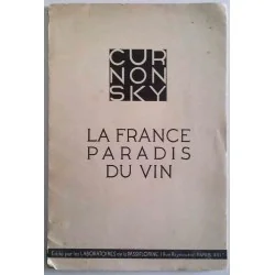 La France paradis du vin, par Curnonsky, Édité par les laboratoires de la Passiflorine