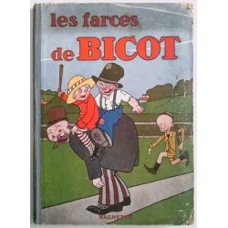 BD ancienne – Les Farces de Bicot (Hachette)