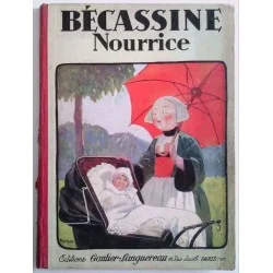 Bécassine nourrice,  Caumery et Pinchon, Gautier-Languereau