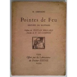 Pointes de feu, par D. Aminado, Éditions de la Tournelle