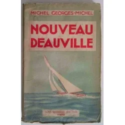 Nouveau Deauville, Michel Georges-Michel, Louis Querelle éditeur