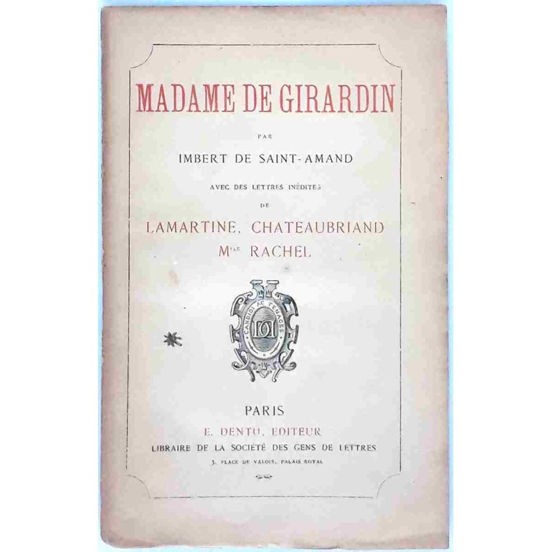 Madame de Girardin, par Imbert de Saint-Amand, Dentu éditeur