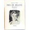 Fils de Réjane souvenirs 1895-1920 tome 1, par Jacques Porel, Librairie Plon 1951 évocation du Paris théâtral