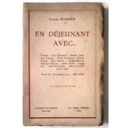 En déjeunant avec…, par André Ransan, L’Écran du monde et Les deux sirènes