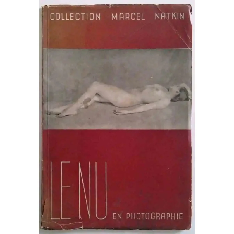 Le Nu en photographie – Tome 2 par Marcel Natkin, Éditions Mana, 1937 nus artistiques par Man Ray, Albin Guillot, Pierre Boucher