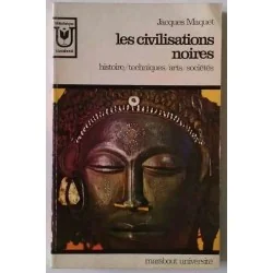 Les Civilisations noires, par Jacques Maquet, Marabout université