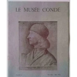 Le Musée Condé, numéro 6, Chantilly, Imprimeries Réunies de Senlis.