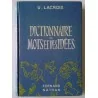 Couverture du "Dictionnaire des mots et des idées" par U. Lacroix, Fernand Nathan, édition 1961, reliure cartonnée.