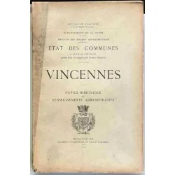 Vincennes Notice historique et renseignements administratifs, Montévrain, 1904 l’histoire, l’urbanisme, l’administration