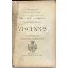Vincennes Notice historique et renseignements administratifs, Montévrain, 1904 l’histoire, l’urbanisme, l’administration
