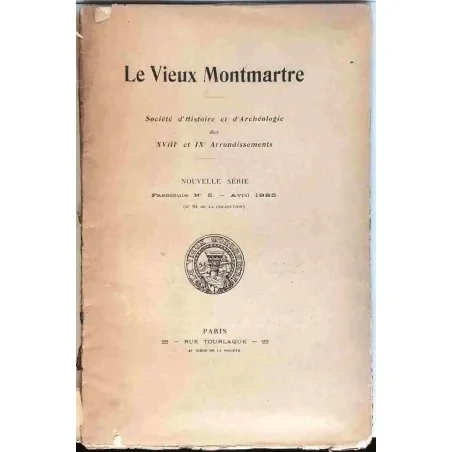 Le Vieux Montmartre, numéro 5, 22 rue Tourlaque au siège de la société