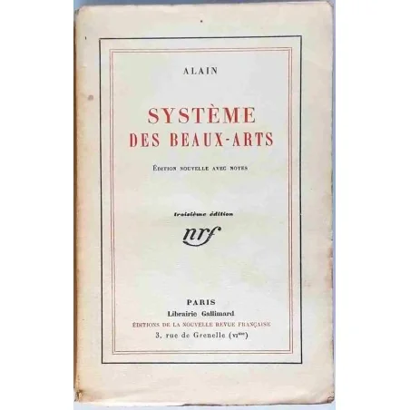 Système des Beaux-Arts, par Alain. Gallimard NRF