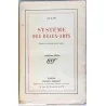 Système des Beaux-Arts, par Alain. Gallimard NRF
