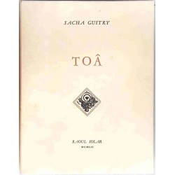 Toâ, par Sacha Guitry, Raoul Solar