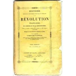 Histoire de la Révolution française, par Lamothe-Langon, Tome 1, Cormon et Blanc libraires