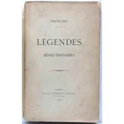 Légendes révolutionnaires, Edmond Biré, Champion, portrait des figures révolutionnaires du XVIIIe siècle, entre mythe et mémoire