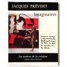Imaginaires, Jacques Prévert, Skira Collage surréaliste 1969 les Sentiers de la Création
