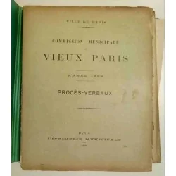 Commission municipale du vieux Paris 1899, Imprimerie municipale 1900 : Ville de Paris « procès verbaux » de l’année 1899