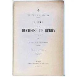 Couverture du fascicule "Dieppe et la Duchesse de Berry", Touchimbert, Imprimerie Soudée, 1893