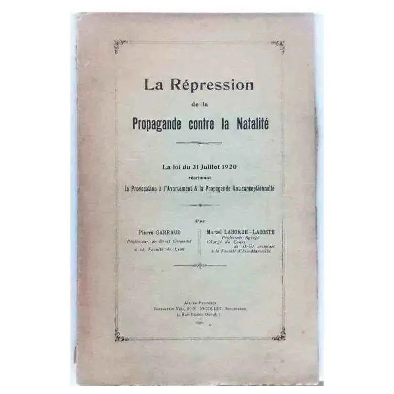 Couverture du livre rare de 1921 sur la répression de la propagande anticonceptionnelle en France
