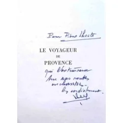 Dédicace : Le Voyageur de Provence, par Maurice Pezet, Librairie Hachette.    1969