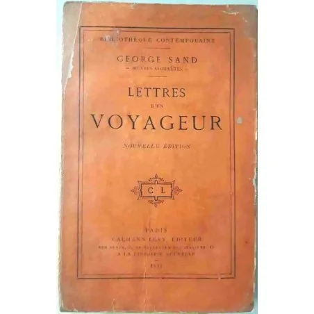 Lettres d’un voyageur, par George Sand, Michel Lévy frères éditeurs 1869.