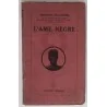 L’Âme nègre, par Maurice Delafosse, Payot   1922
