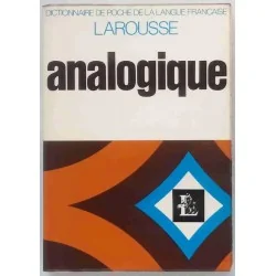 Dictionnaire de poche de la langue française Analogique , par Charles Maquet, Librairie Larousse. 1971
