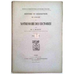 Histoire et description de l’Église de Notre Dame des Victoires, par M. L. Michaux, Librairie Plon