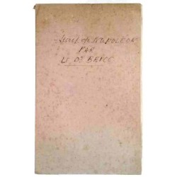 Le Secret de Napoléon, par le médecin général R. Brice, Payot.