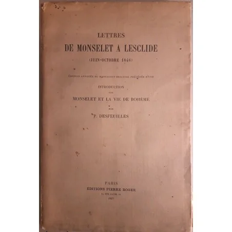 Lettres de Monselet à Lesclide, par P. Desfeuilles, Éditions Pierre Roger