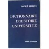 Dictionnaire d’histoire universelle tome 1, par Michel Mourre, Éditions Universitaires.