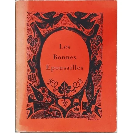 Les Bonnes épousailles, Paul Ramain, Publications Françaises Recettes et paysages ( 1952 ? )
