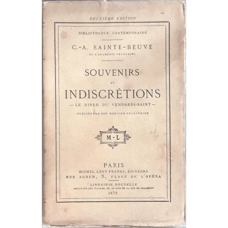 Souvenirs et indiscrétions, Le Diner du vendrediSaint,  par Sainte-Beuve, Michel Lévy 1872