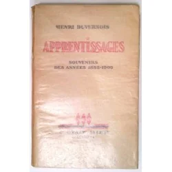 Apprentissages, souvenirs des années 1885-1900, par Henri Duvernois, Hachette