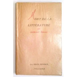 Mort de la littérature, par Raymont Dumay, Julliard
