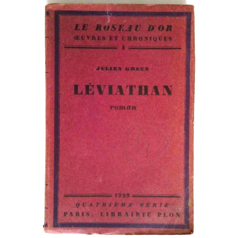 Léviathan, par Julien Green, Librairie Plon.
