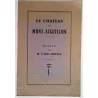 Le Château de Mont-Aiguillon, notice par M. l’Abbé Boitel, Imprimerie-librairie Sté des journaux de Province à Provins