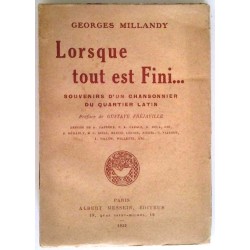 Lorsque tout est fini… , par Georges Millandy, Albert Messein Éditeur.