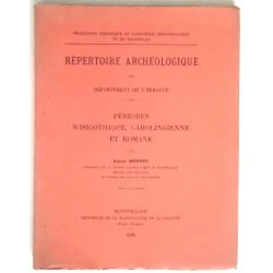 Répertoire archéologique du département de l’Hérault, par Émile Bonnet, Imprimerie de la Manufacture de la Charité.