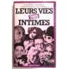 Leurs vies très intimes, par Irwing, Amy et Sylvia Wallace et David Wallechinsky, Éditions Ramsay