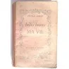 Les Belles heures de ma vie, par Cécile Sorel, Éditions du Rocher.