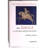 La Vie quotidienne en Gaule à l’époque mérovingienne, par Charles Lelong, Hachette.