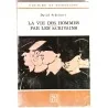 La Vie des hommes par les écrivains, par David Scheinert, Éditions Sodi.