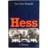Hess, par Per Olov Enquist, Éditions de l’Herne.